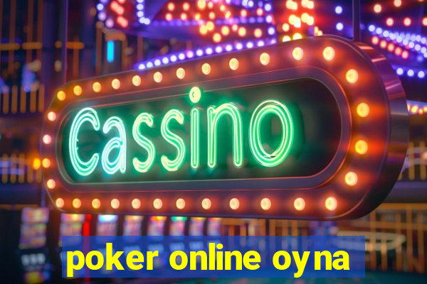 poker online oyna