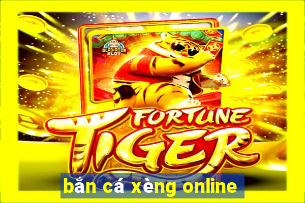 bắn cá xèng online