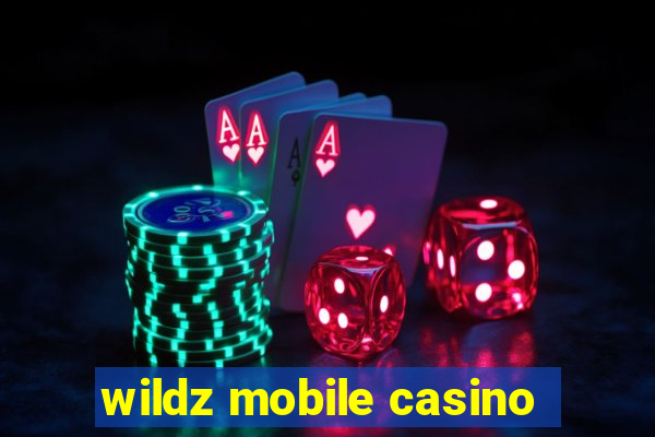 wildz mobile casino