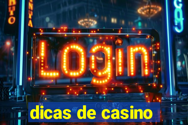 dicas de casino