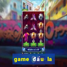 game đấu la đại lục