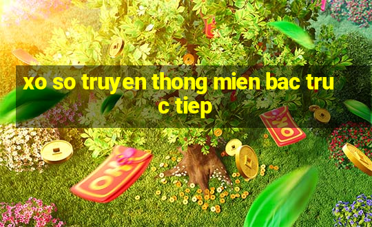 xo so truyen thong mien bac truc tiep