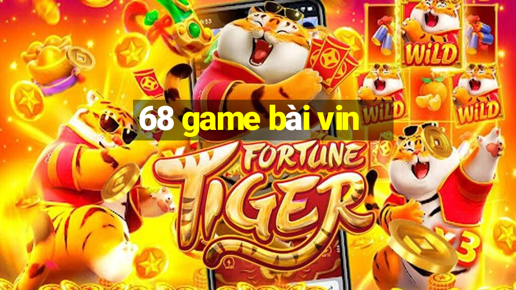 68 game bài vin