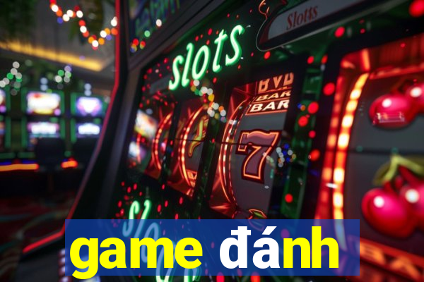 game đánh