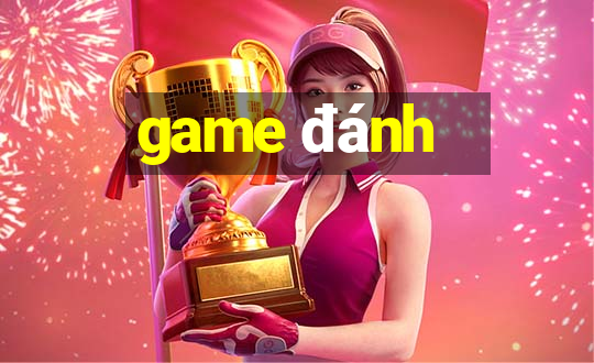 game đánh