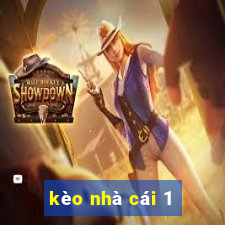 kèo nhà cái 1