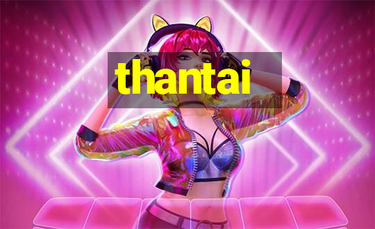 thantai