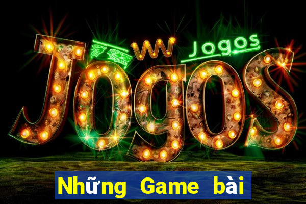 Những Game bài không gian lận