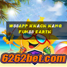 W88app Khách hàng Fun88 Earth