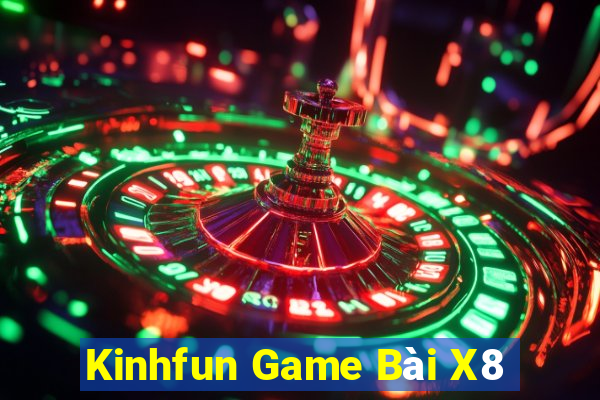 Kinhfun Game Bài X8