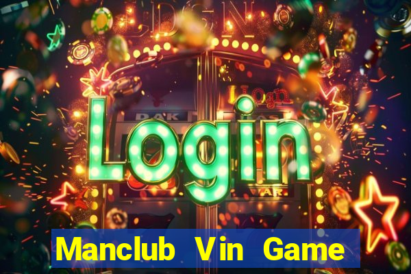 Manclub Vin Game Bài 789