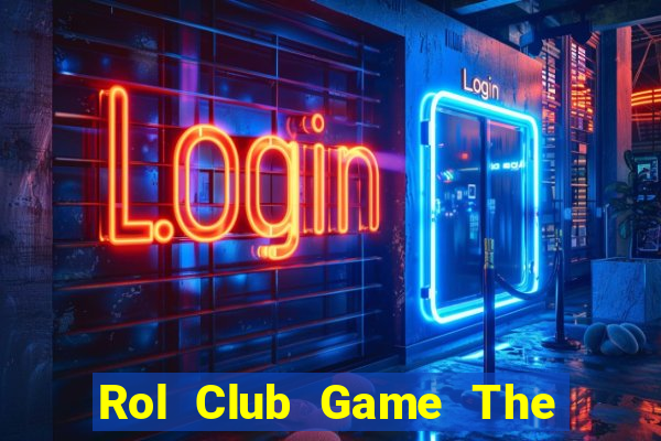 Rol Club Game The Bài Hack