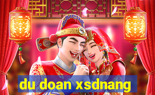 du doan xsdnang