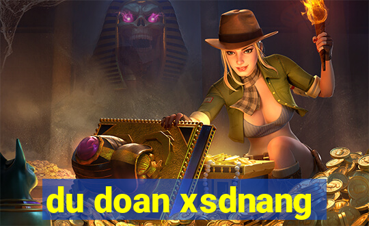 du doan xsdnang