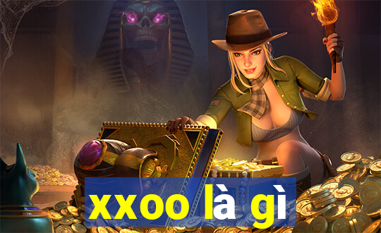 xxoo là gì