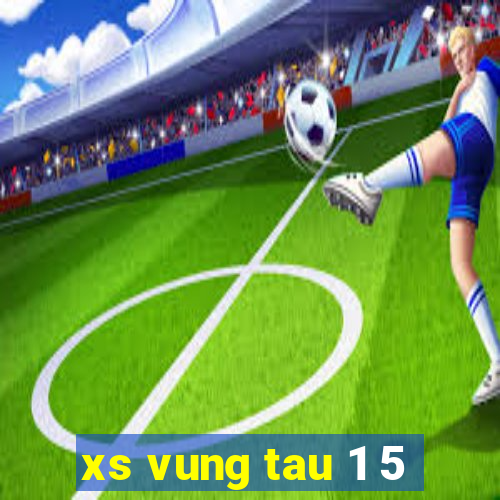 xs vung tau 1 5