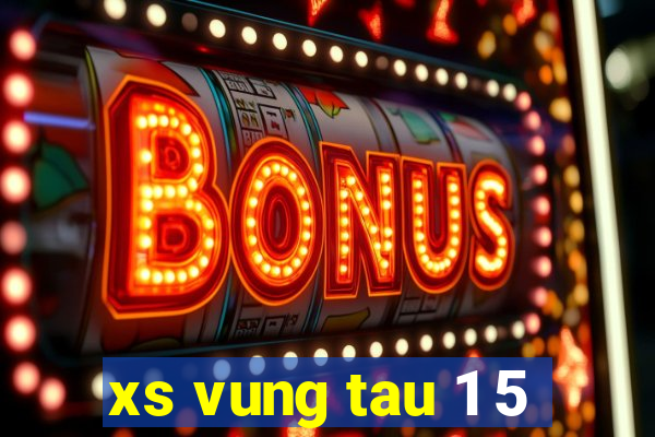 xs vung tau 1 5