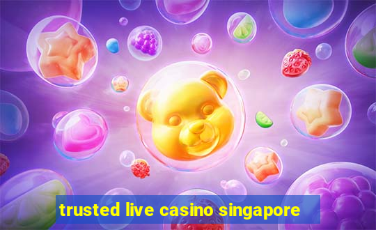 trusted live casino singapore