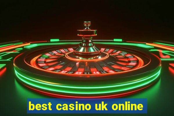 best casino uk online