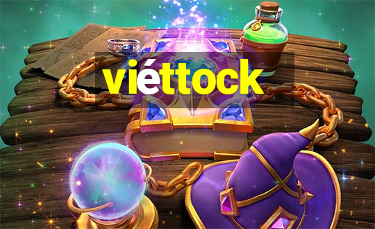 viéttock