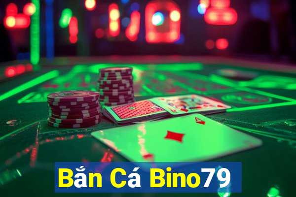 Bắn Cá Bino79