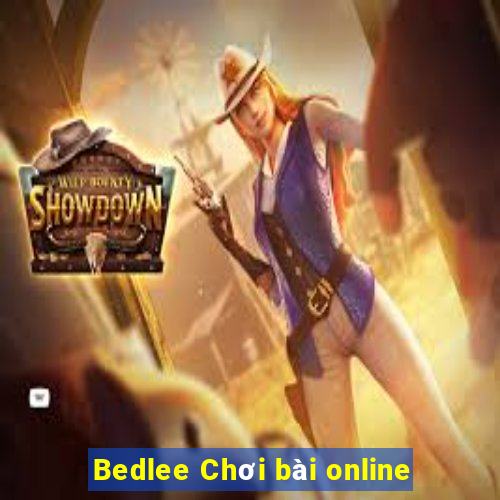 Bedlee Chơi bài online