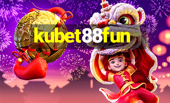 kubet88fun