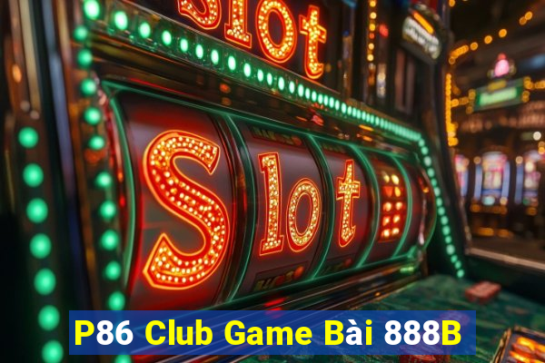 P86 Club Game Bài 888B