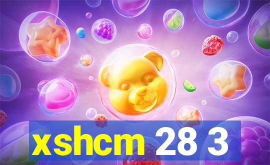 xshcm 28 3