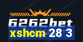 xshcm 28 3