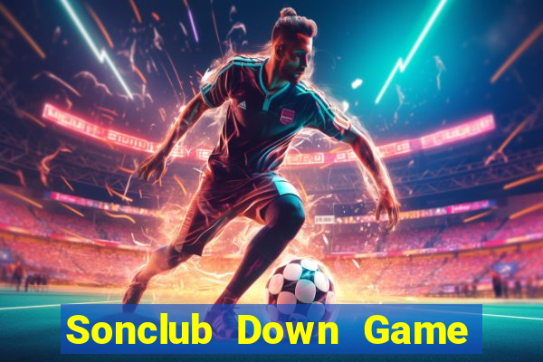 Sonclub Down Game Bài Vui