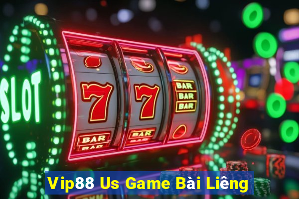 Vip88 Us Game Bài Liêng