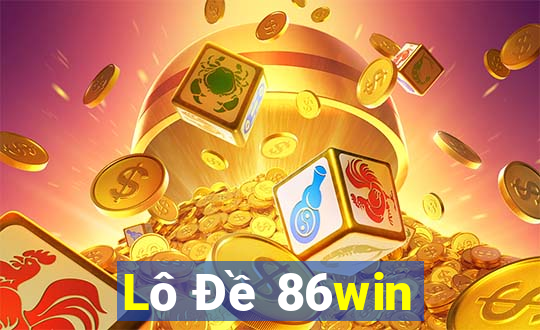 Lô Đề 86win