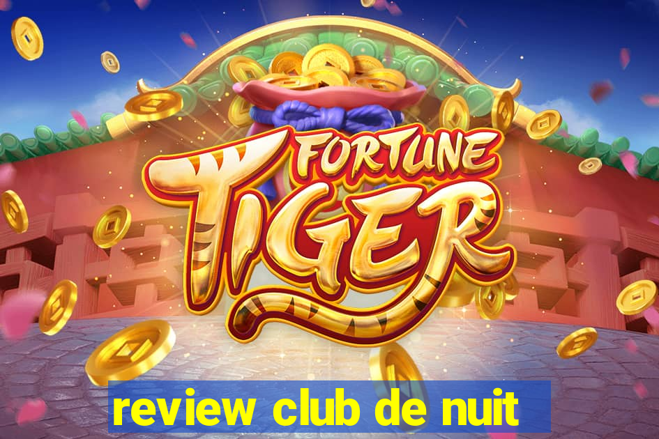 review club de nuit