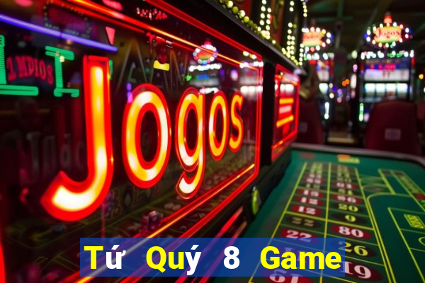 Tứ Quý 8 Game Bài B88