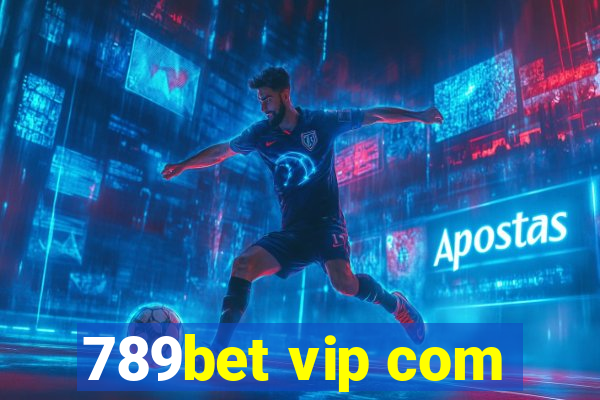 789bet vip com