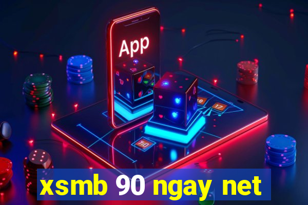 xsmb 90 ngay net