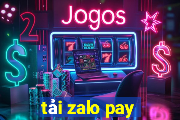 tải zalo pay