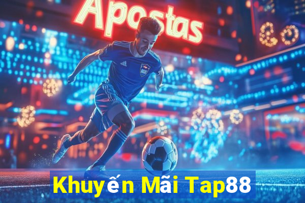 Khuyến Mãi Tap88