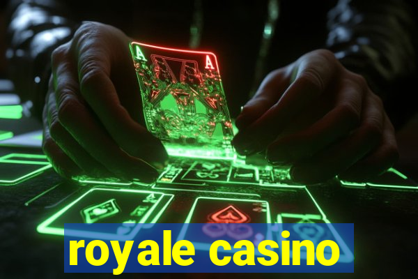 royale casino