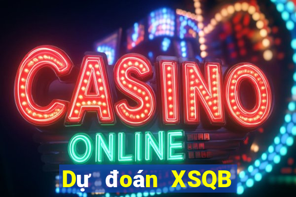 Dự đoán XSQB ngày 5