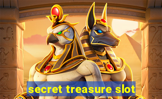 secret treasure slot