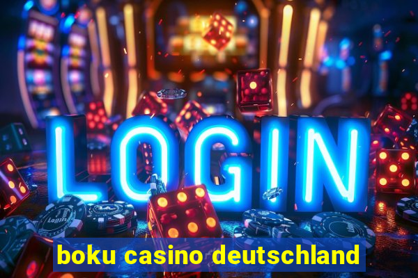 boku casino deutschland