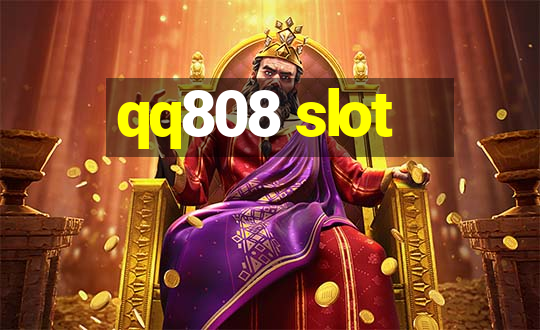 qq808 slot