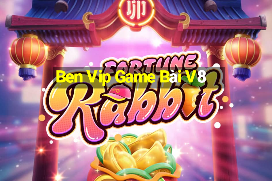 Ben Vip Game Bài V8