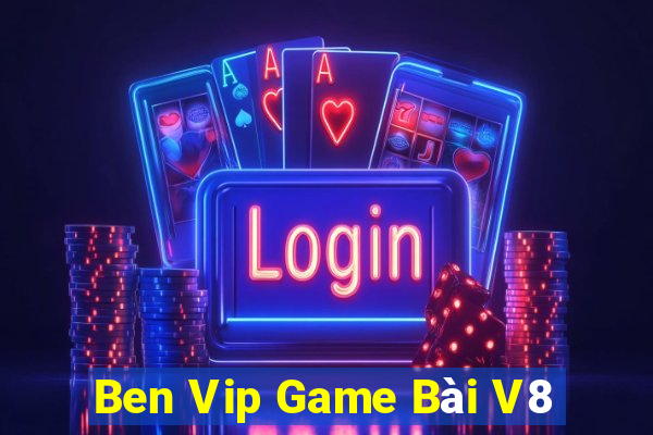 Ben Vip Game Bài V8