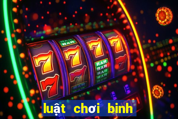 luật chơi binh xập xám