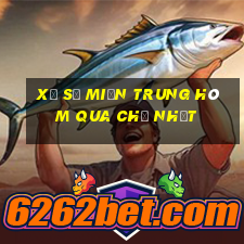 xổ số miền trung hôm qua chủ nhật