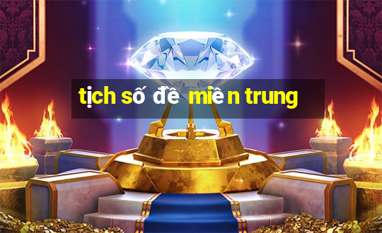 tịch số đề miền trung