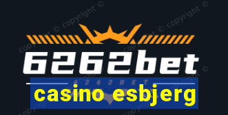 casino esbjerg